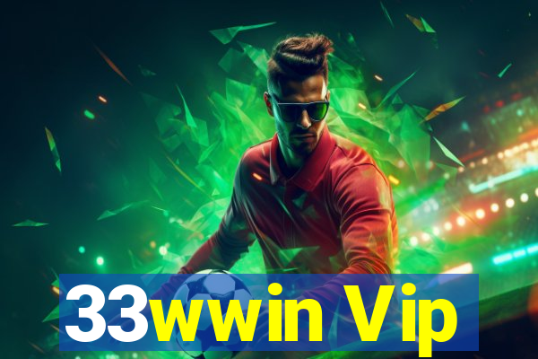 33wwin Vip