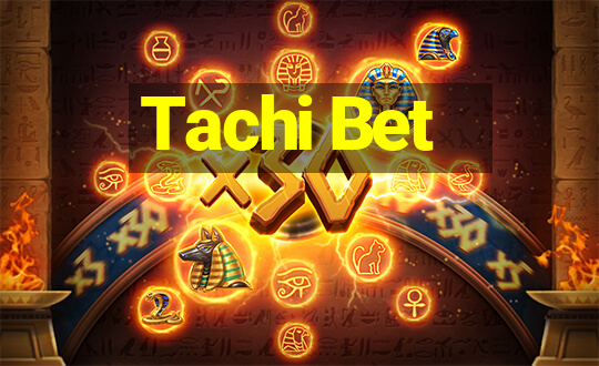 Tachi Bet