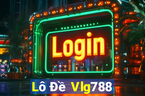 Lô Đề Vlg788