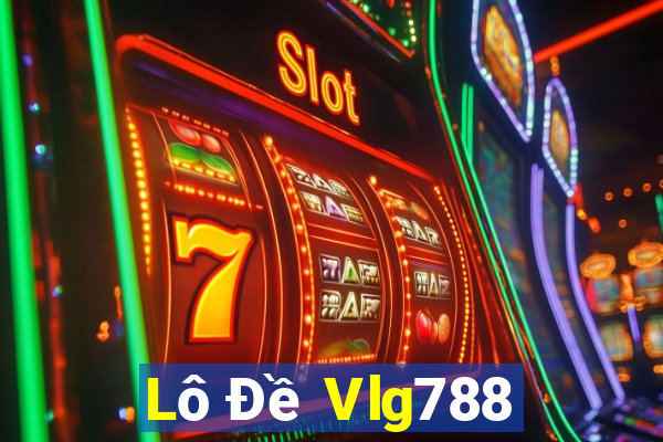 Lô Đề Vlg788