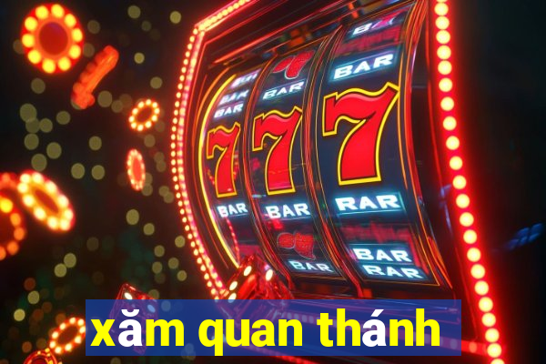 xăm quan thánh