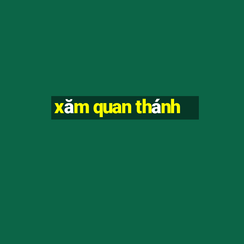 xăm quan thánh