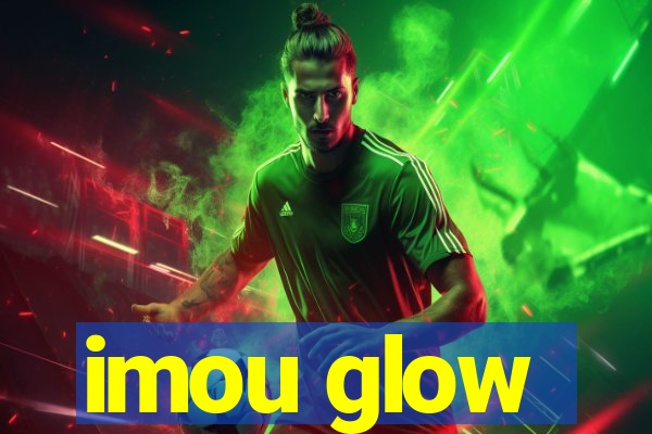 imou glow