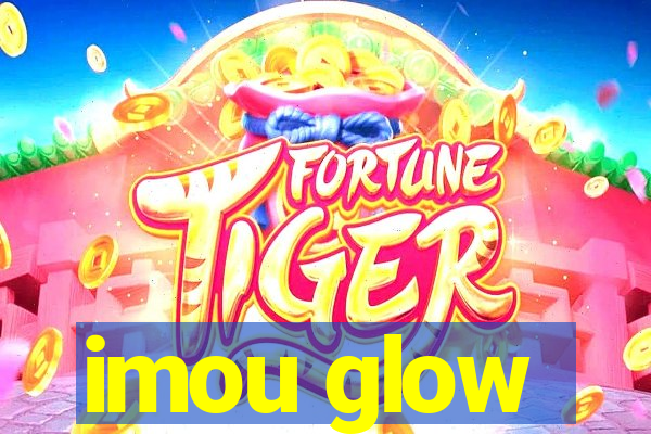 imou glow