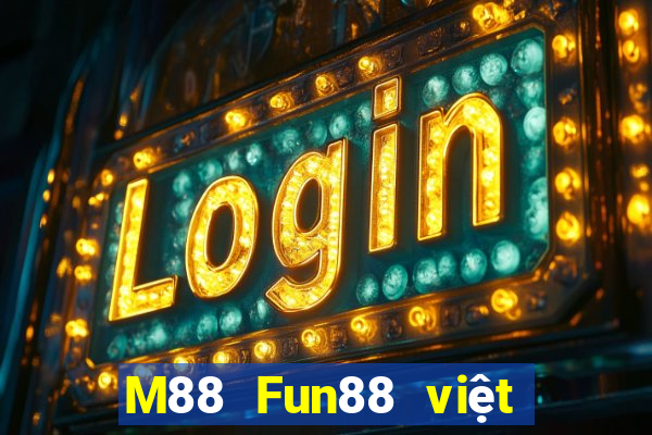 M88 Fun88 việt nam lớn