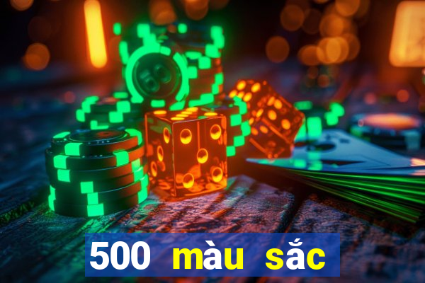 500 màu sắc nhanh ba tải về