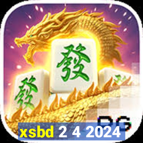 xsbd 2 4 2024