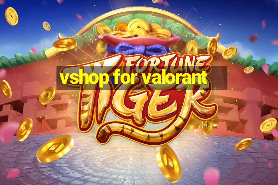 vshop for valorant