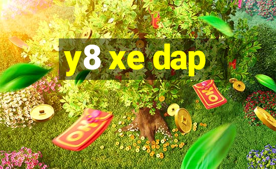 y8 xe dap