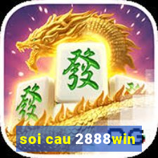 soi cau 2888win