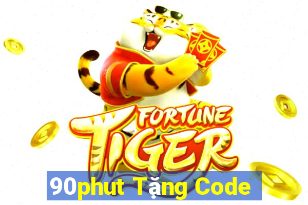 90phut Tặng Code