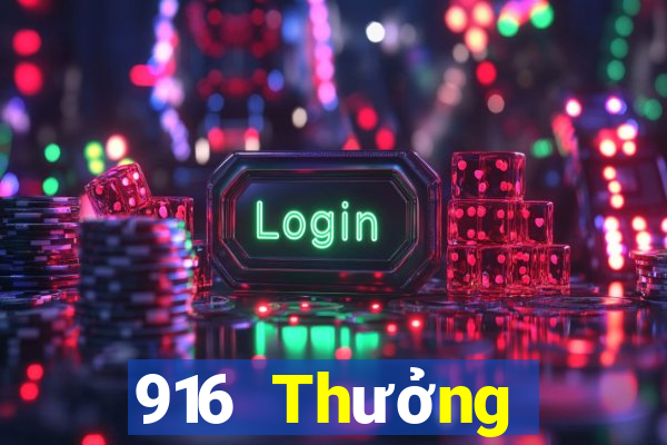 916 Thưởng thức xổ số