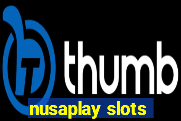 nusaplay slots