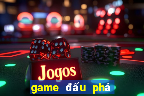 game đấu phá thương khung lậu