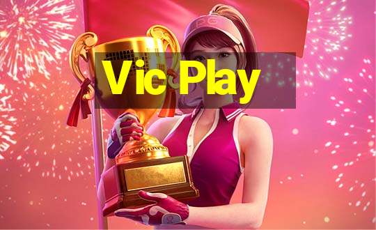 Vic Play