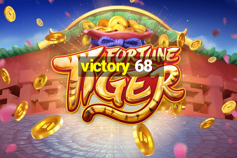 victory 68