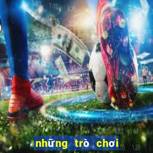 những trò chơi online 2 người