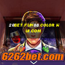 20bet Fun88 Color Hui.com