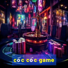 cốc cốc game