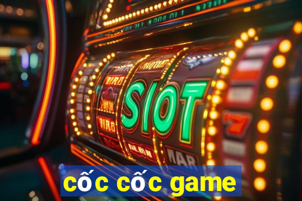 cốc cốc game