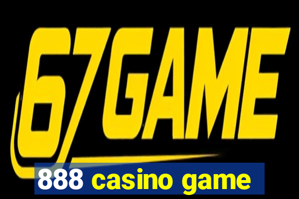 888 casino game