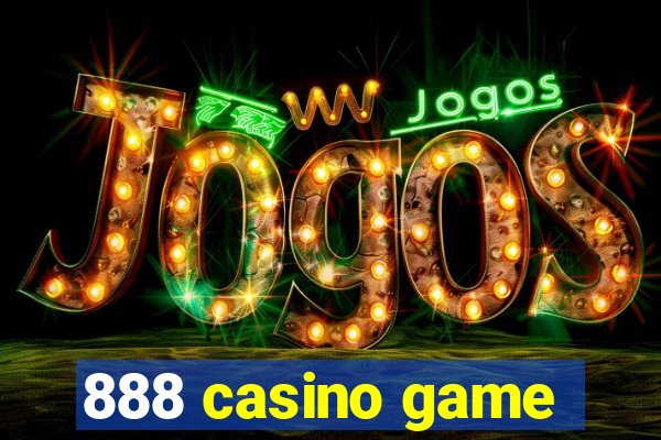 888 casino game