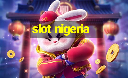 slot nigeria