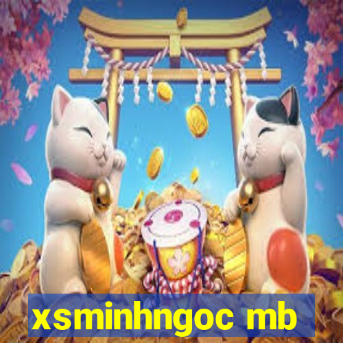 xsminhngoc mb