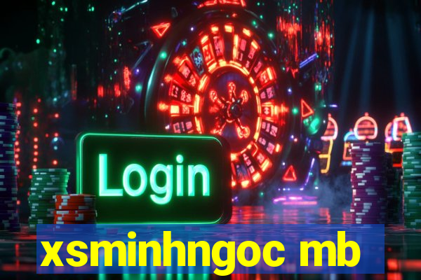 xsminhngoc mb