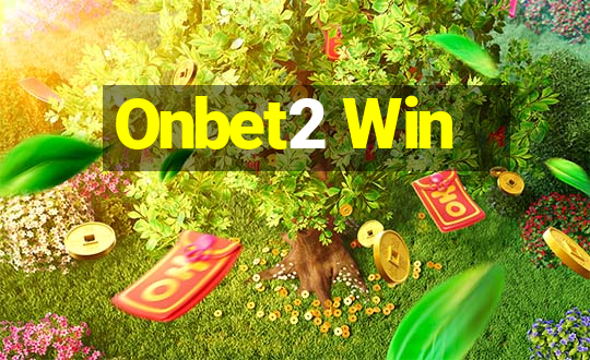 Onbet2 Win