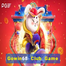 Gowin68 Club Game Bài Ma Thuật