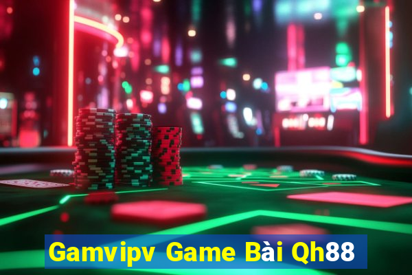 Gamvipv Game Bài Qh88