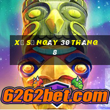 xổ số ngày 30 tháng 8