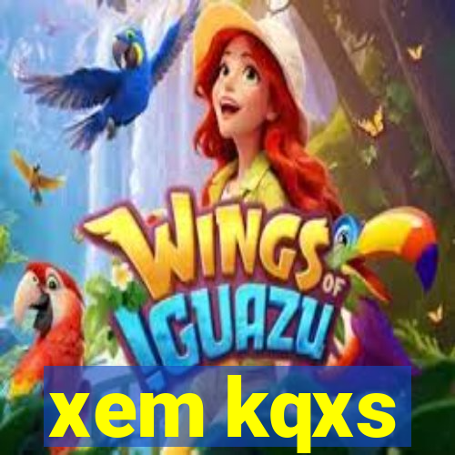 xem kqxs