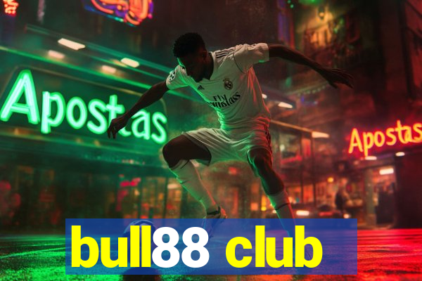 bull88 club