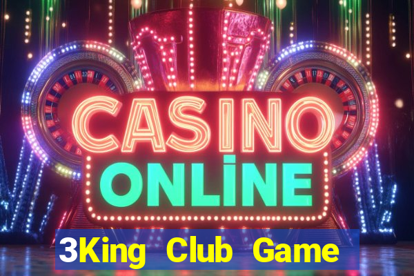 3King Club Game Bài Nhất Vip