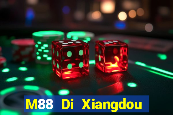 M88 Di Xiangdou Địa chủ app Tải về