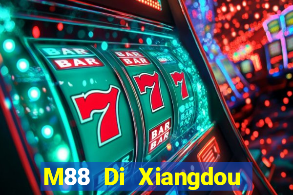 M88 Di Xiangdou Địa chủ app Tải về