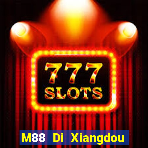 M88 Di Xiangdou Địa chủ app Tải về