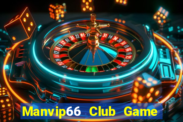 Manvip66 Club Game Bài 68