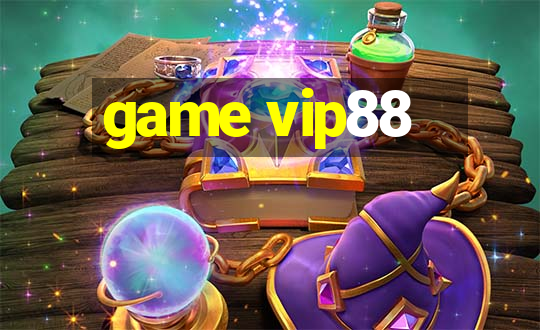 game vip88