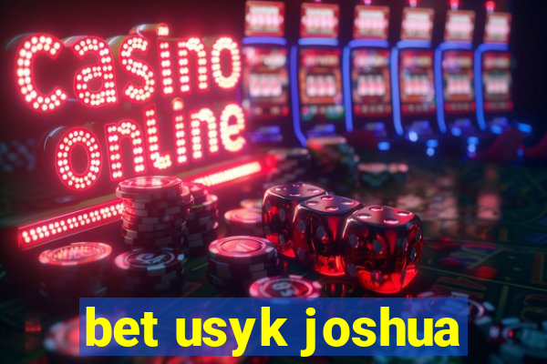 bet usyk joshua