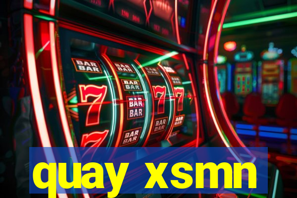 quay xsmn