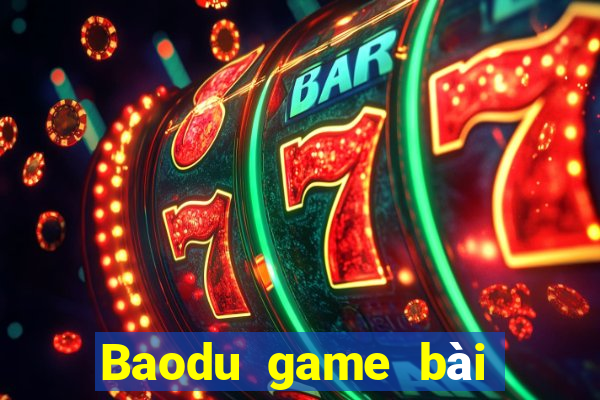 Baodu game bài chính thức