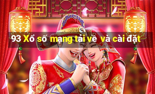 93 Xổ số mạng tải về và cài đặt