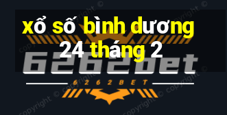 xổ số bình dương 24 tháng 2