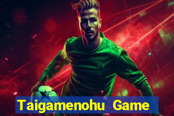 Taigamenohu Game Bài Tặng Tiền