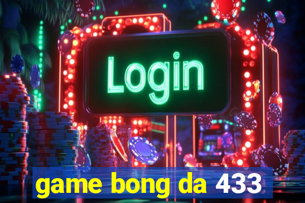 game bong da 433