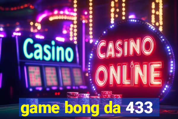 game bong da 433