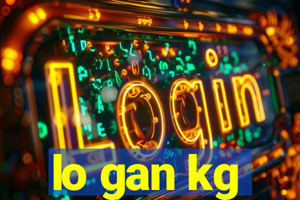 lo gan kg